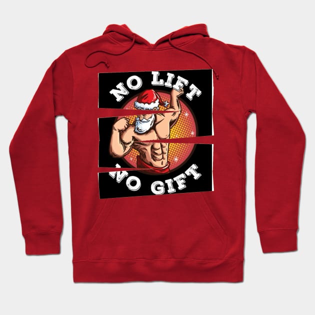 No Lift No Gift Hoodie by CazzyShop